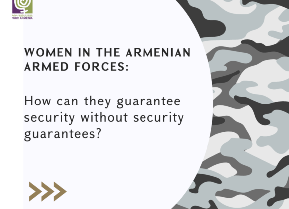 Women in the Armenian armed forces: How can they guarantee security without security guarantees?